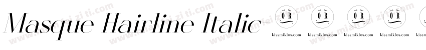 Masque Hairline Italic字体转换